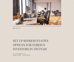htlaw - Representative offices for foreign investors in Vietnam