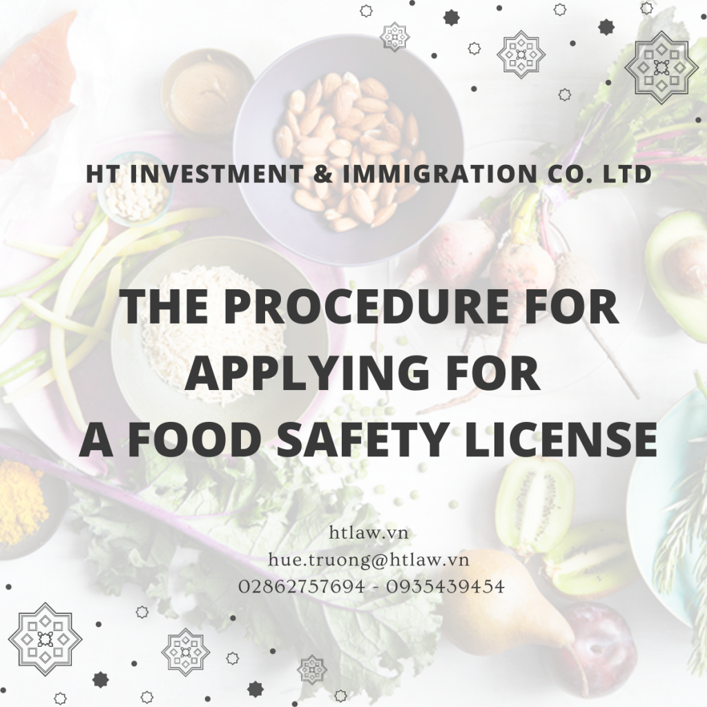 How to get Vietnam Food Safety License? - HTlaw