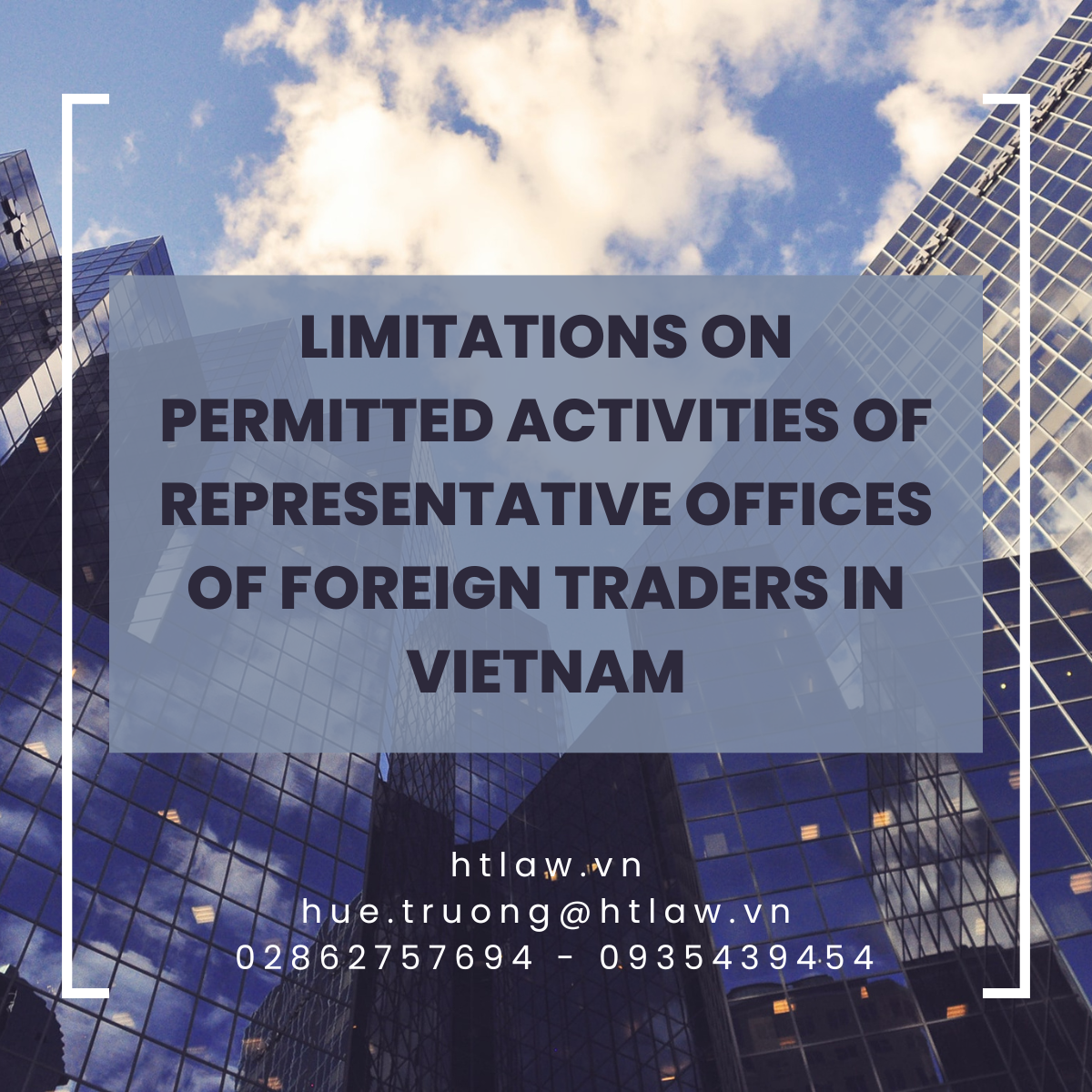 Limitations on permitted activities of representative offices of foreign traders in Vietnam