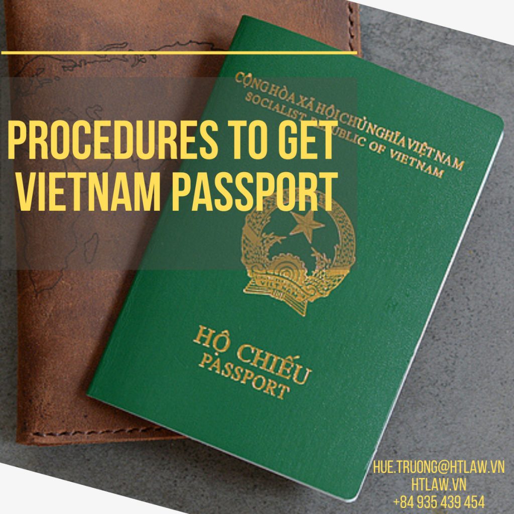 Procedure to get vietnam passport - htlaw